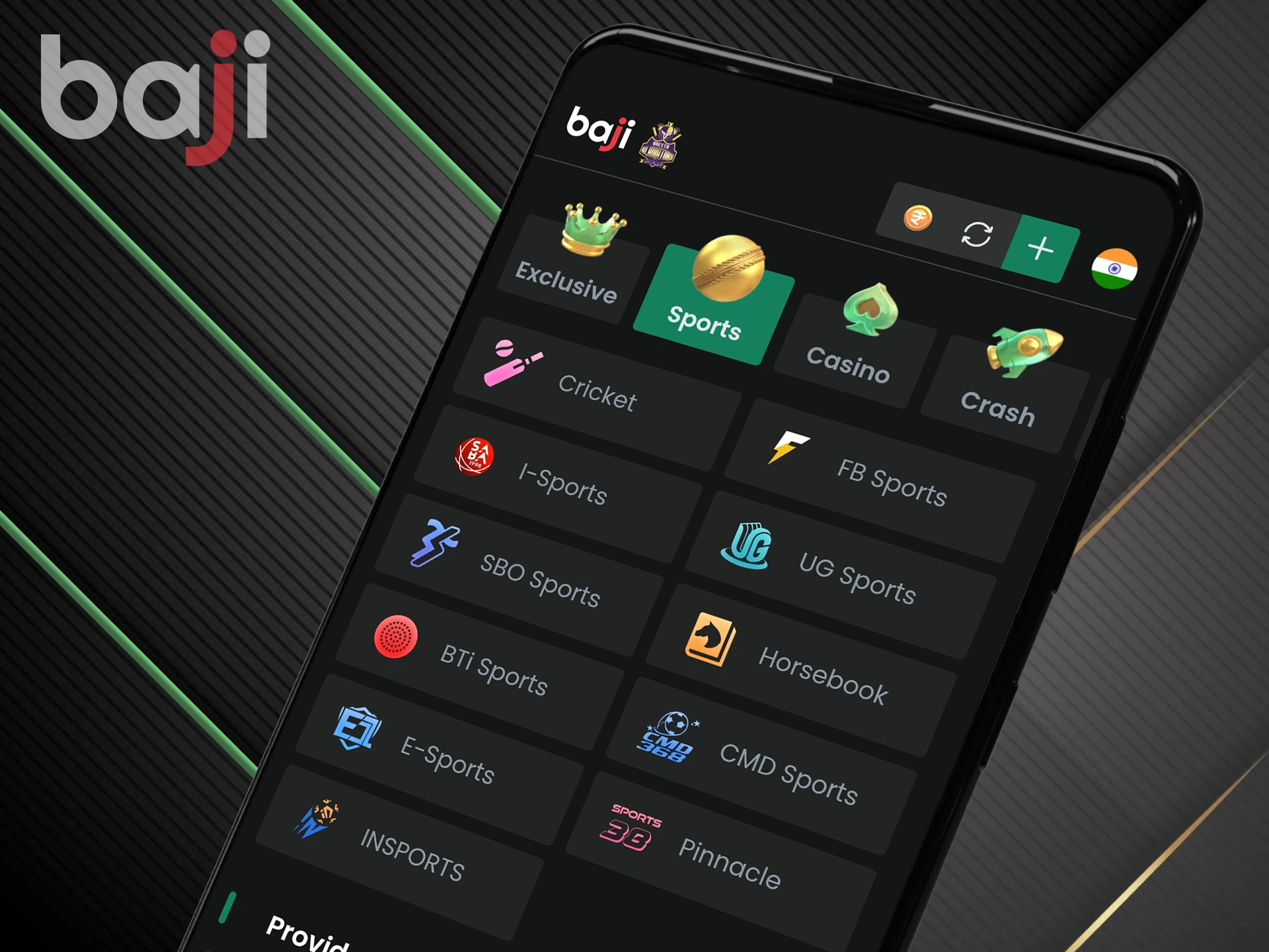 Any sport is suitable for betting in the Baji app.