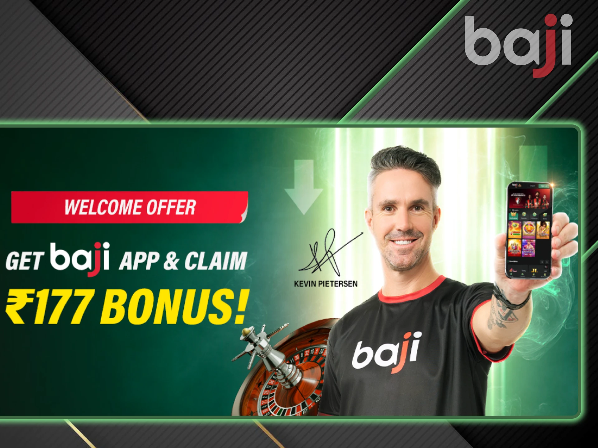 Install the Baji application on your phone and get the bonus.
