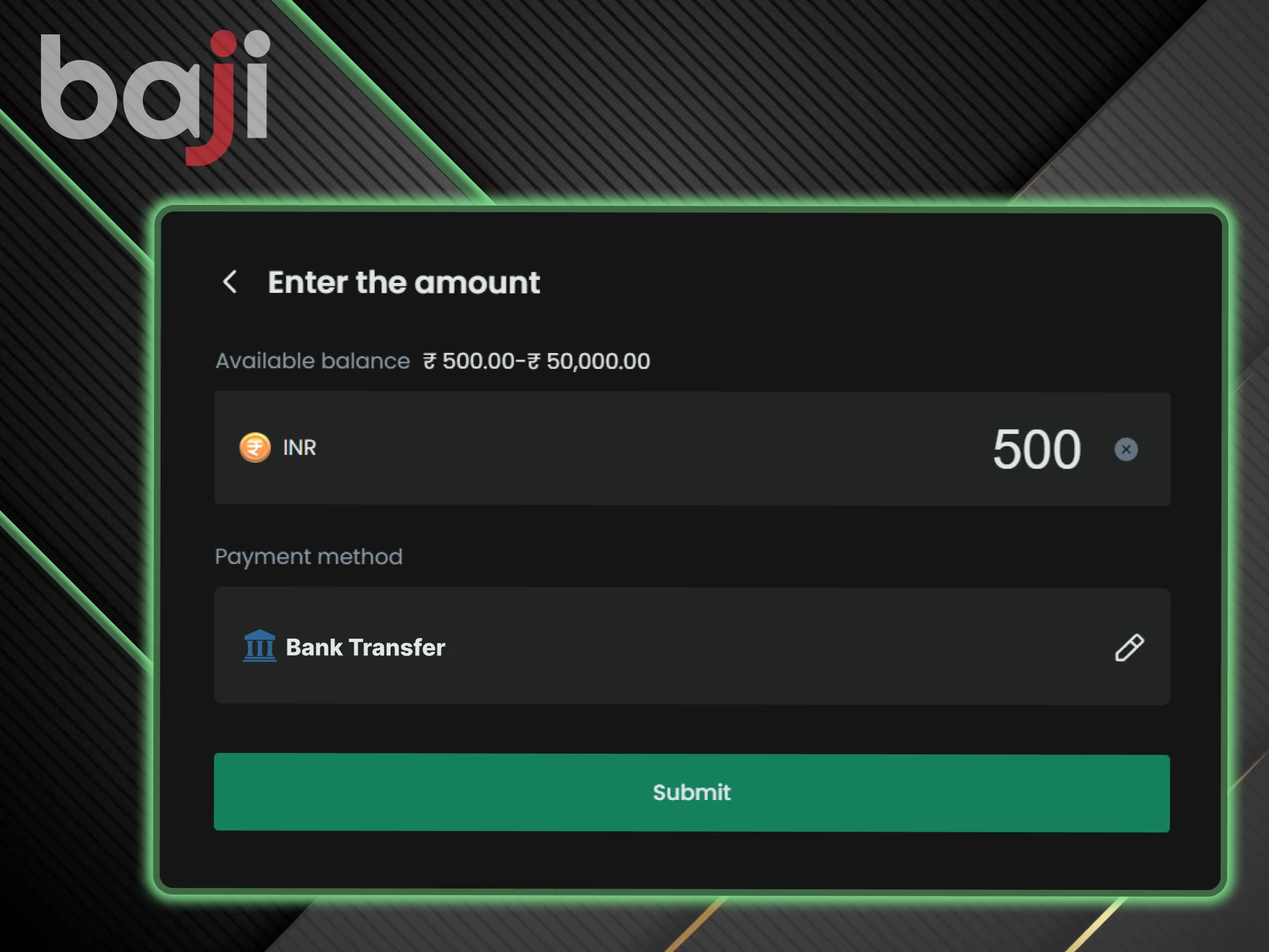 Bank Transfer helps you make deposits to Baji.